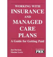 Working With Insurance and Managed Care Plans