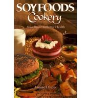 Soyfoods Cookery