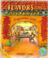Flavors of the Southwest