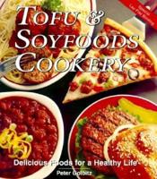 Tofu & Soyfoods Cookery