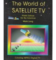 The World of Satellite Television