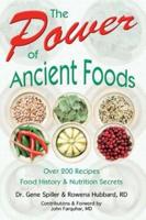 The Power of Ancient Foods