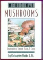 Medicinal Mushrooms