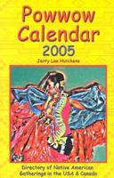 Powwow Calendar 2005