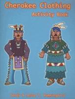 Cherokee Clothing Activity Book