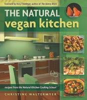 The Natural Vegan Kitchen