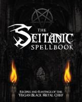 Seitanic Spellbook, The