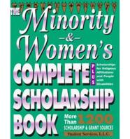 The Minority and Women's Complete Scholarship Book