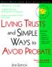 Living Trusts, and Simple Ways to Avoid Probate