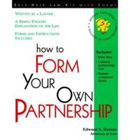 How to Form Your Own Partnership
