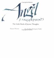 Angel Fingerprints - The Little Book of Joyous Thoughts