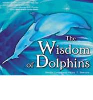 The Wisdom of Dolphins