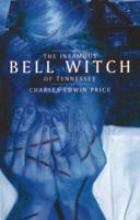 Infamous Bell Witch of Tennessee