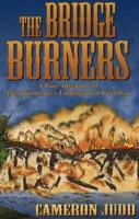 Bridge Burners, 2nd Edition
