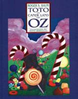 Toto in Candy Land of Oz