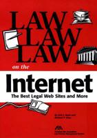 Law, Law, Law on the Internet