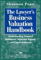 The Lawyer's Business Valuation Handbook
