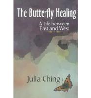 The Butterfly Healing