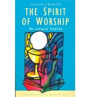 The Spirit of Worship