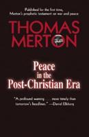 Peace in the Post-Christian Era