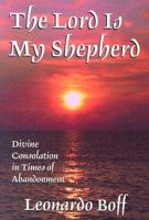 The Lord Is My Shepherd