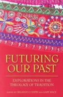 Futuring Our Past