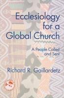 Ecclesiology for a Global Church