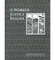 A Worker Justice Reader