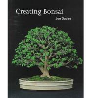 Creating Bonsai