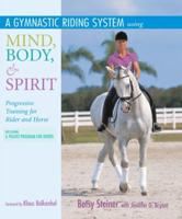 A Gymnastic Riding System Using Mind, Body, and Spirit