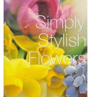 Simply Stylish Flowers