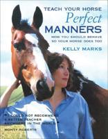 Teach Your Horse Perfect Manners