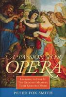 A Passion for Opera