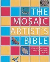 Mosaic Artist's Bible