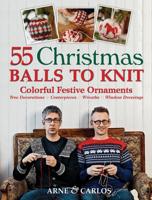 55 Christmas Balls to Knit