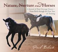 Nature, Nurture, and Horses
