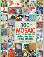 300+ Mosaic