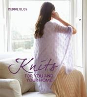 Knits for You and Your Home