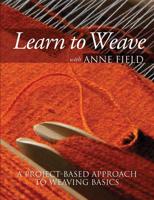 Learn to Weave With Anne Field