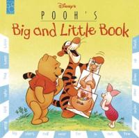 Disney's Pooh's Big and Little Book