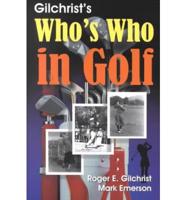 Gilchrist's Who's Who in Golf