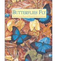 Butterflies Fly