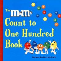 The M&M's Count to One Hundred Book