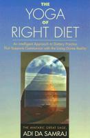 The Yoga of Right Diet