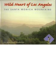 Wild Heart of Los Angeles