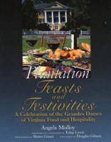 Plantation Feast and Festivities