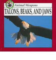 Talons, Beaks, and Jaws