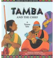 Tamba and the Chief