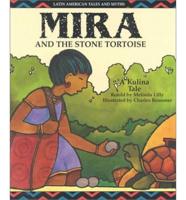 Mira and the Stone Tortoise