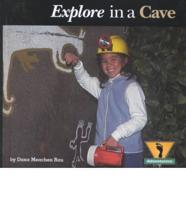 Explore in a Cave